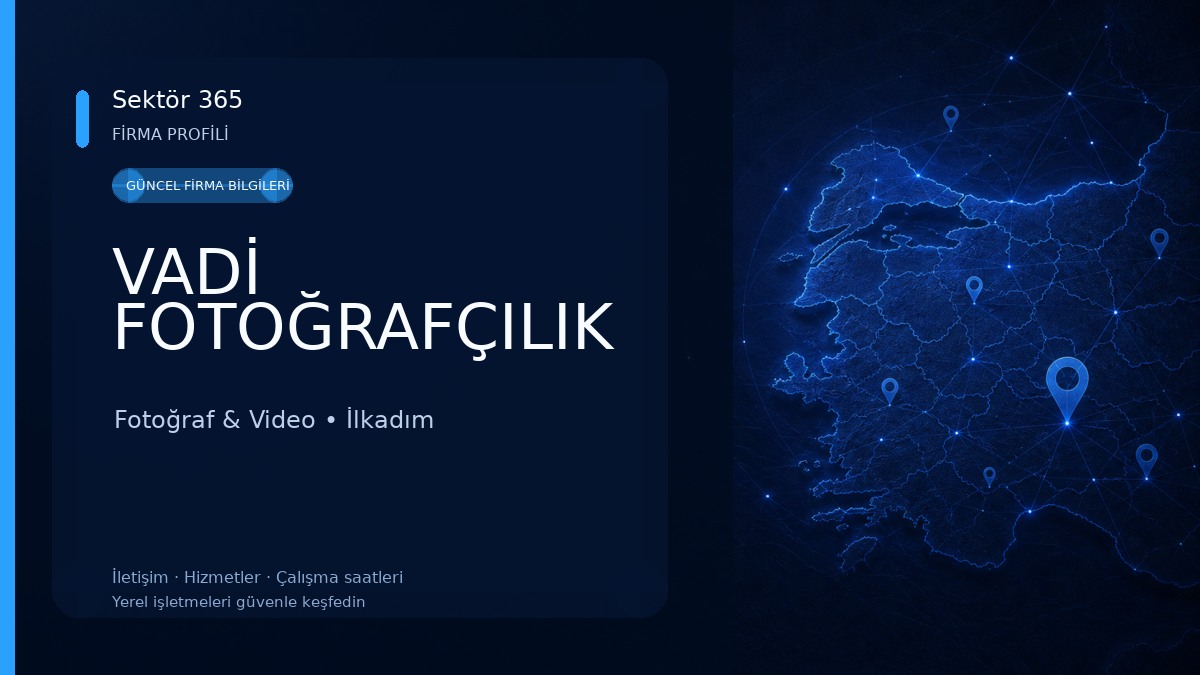 VADİ FOTOĞRAFÇILIK