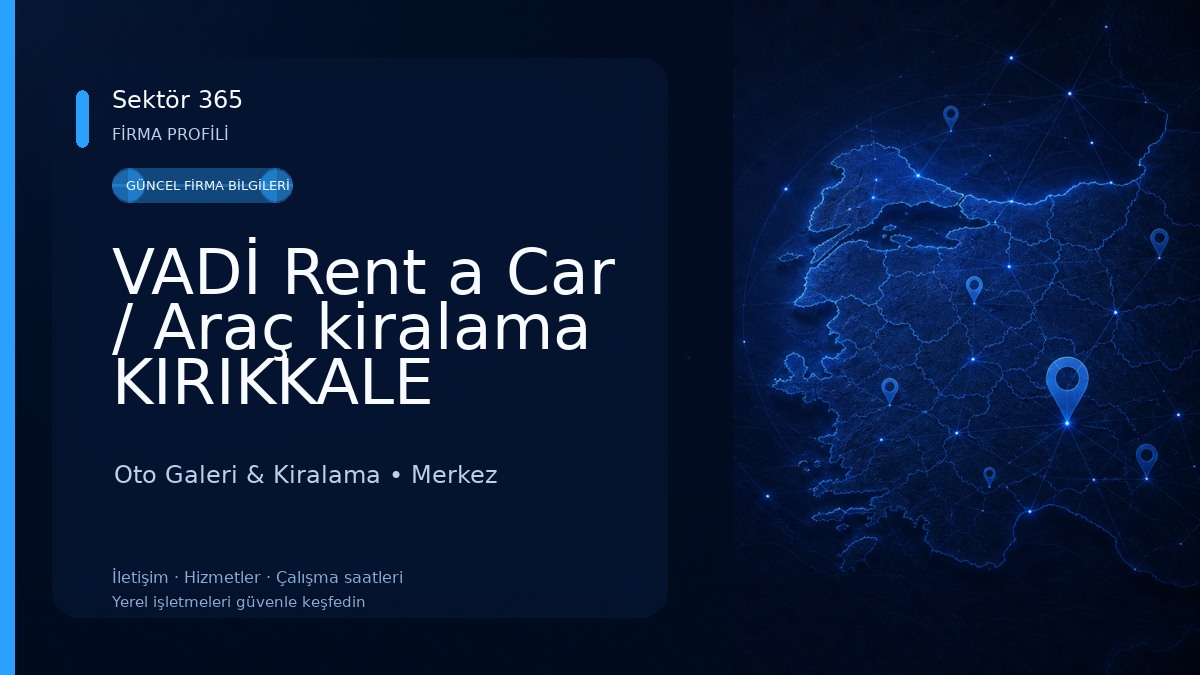 VADİ Rent a Car / Araç kiralama KIRIKKALE