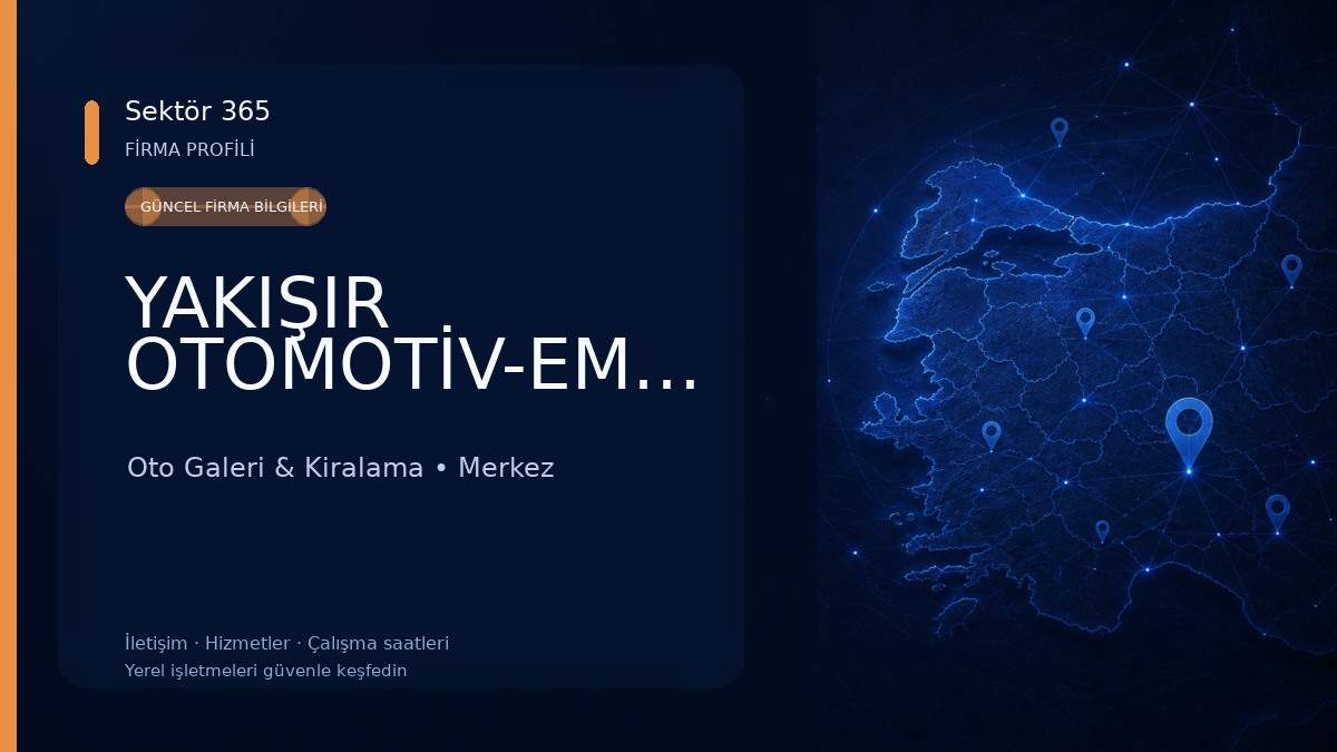 YAKIŞIR OTOMOTİV-EMLAK&İŞTAKİBİ Oto Galeri & Kiralama