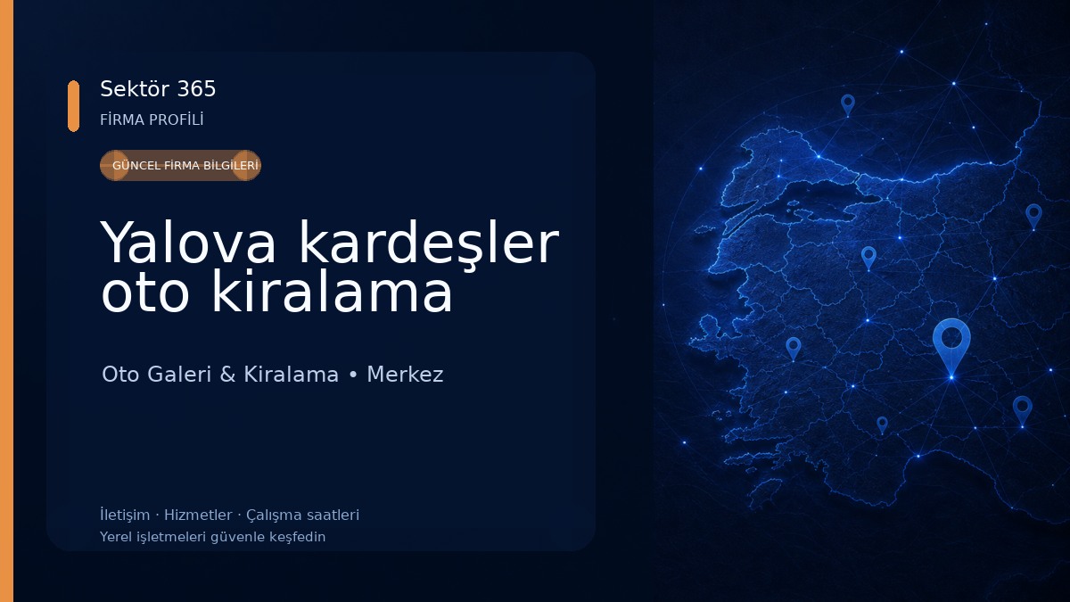 Yalova kardeşler oto kiralama Oto Galeri & Kiralama