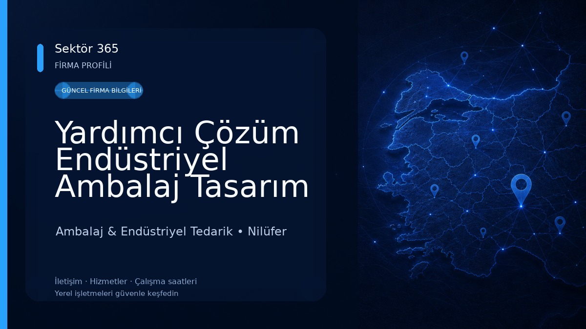 Yardımcı Çözüm Endüstriyel Ambalaj Tasarım San.Ltd.Şti.