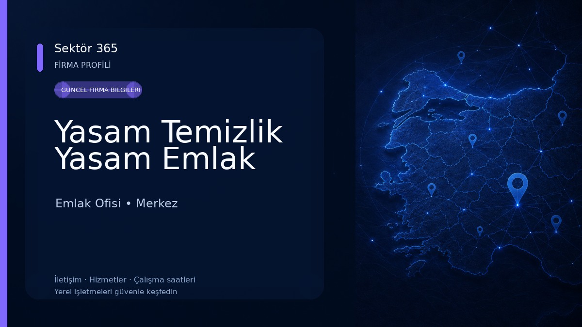 Yasam Temizlik Yasam Emlak Emlak Ofisi