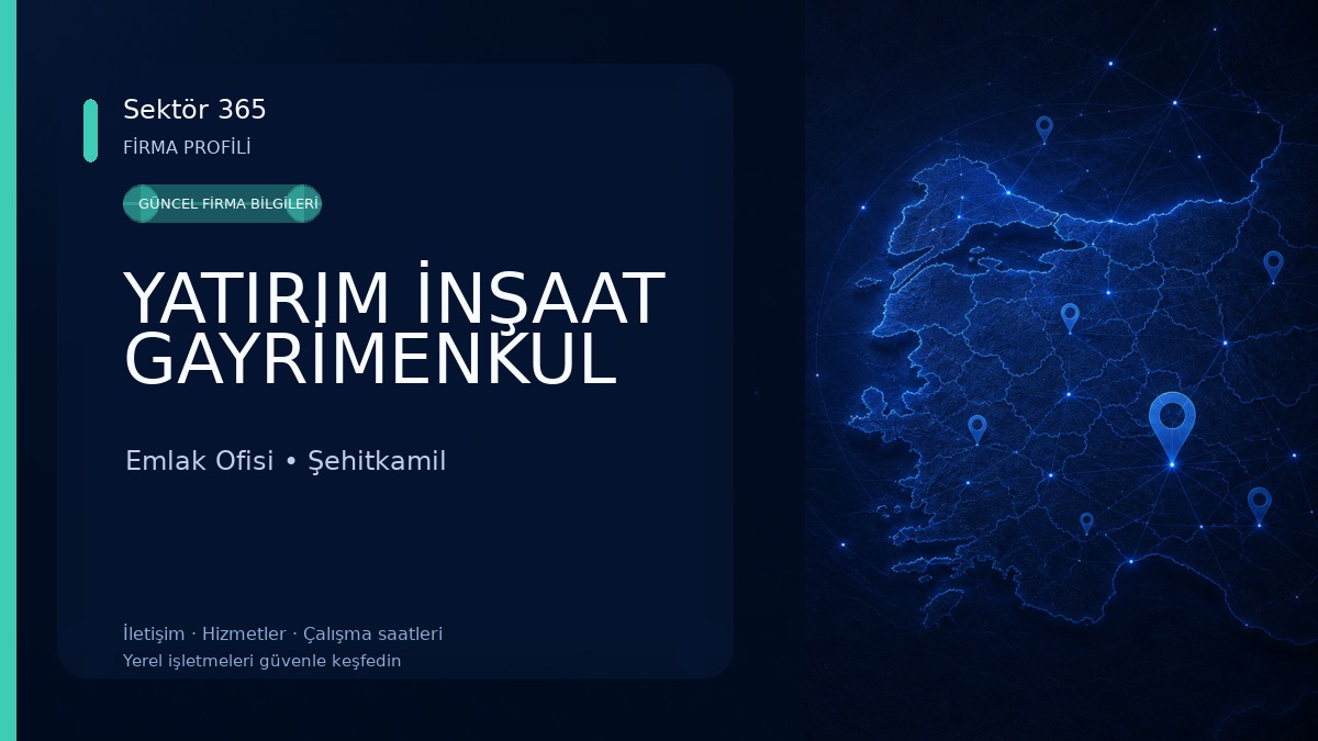 YATIRIM İNŞAAT GAYRİMENKUL