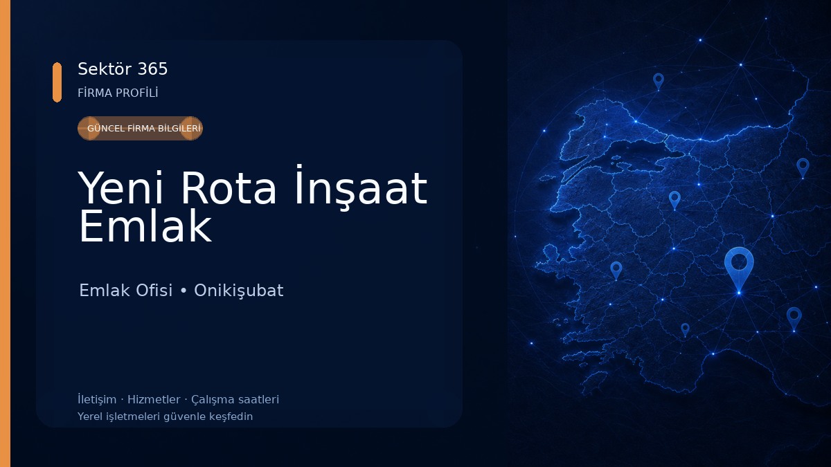 Yeni Rota İnşaat Emlak Emlak Ofisi
