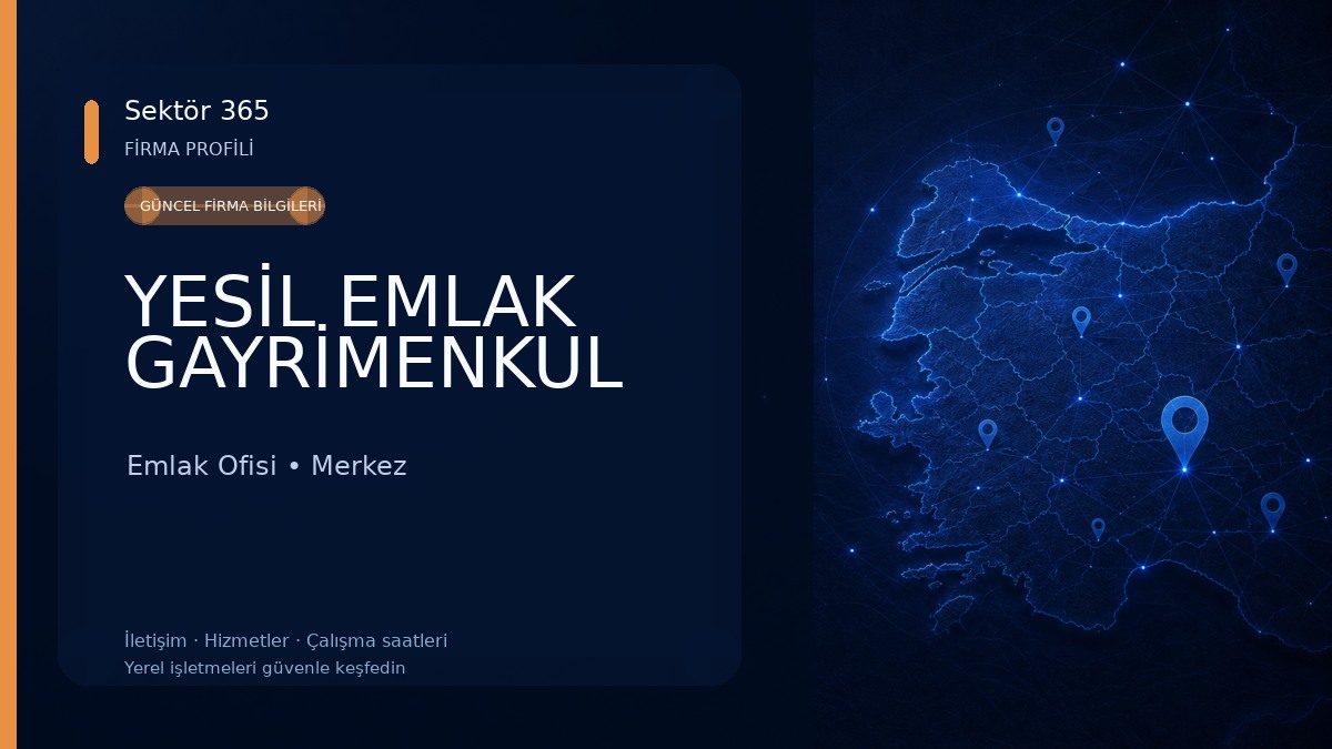 YESİL EMLAK GAYRİMENKUL