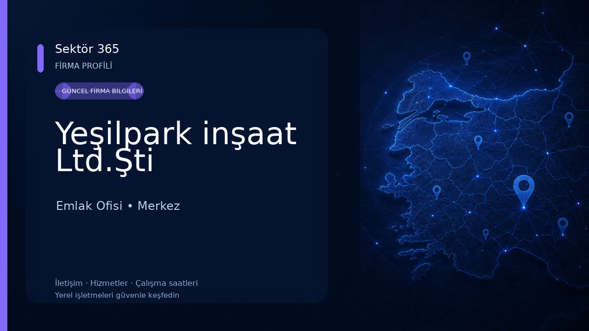 Yeşilpark inşaat Ltd.Şti