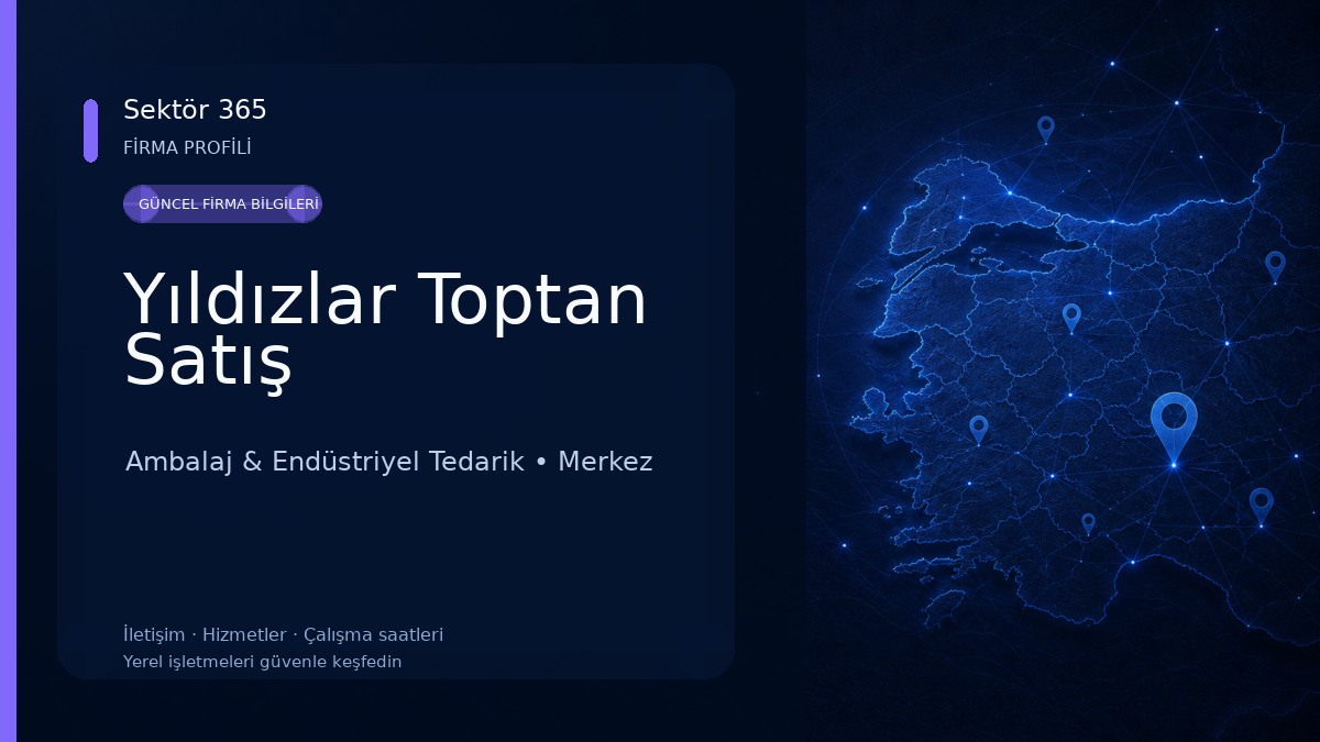 Yıldızlar Toptan Satış