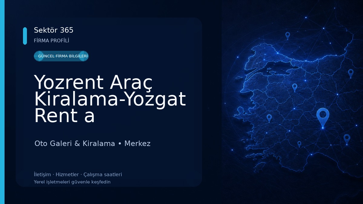 Yozrent Araç Kiralama-Yozgat Rent a car-Yozgat Kiralık Araba