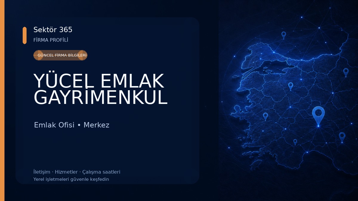 YÜCEL EMLAK GAYRİMENKUL
