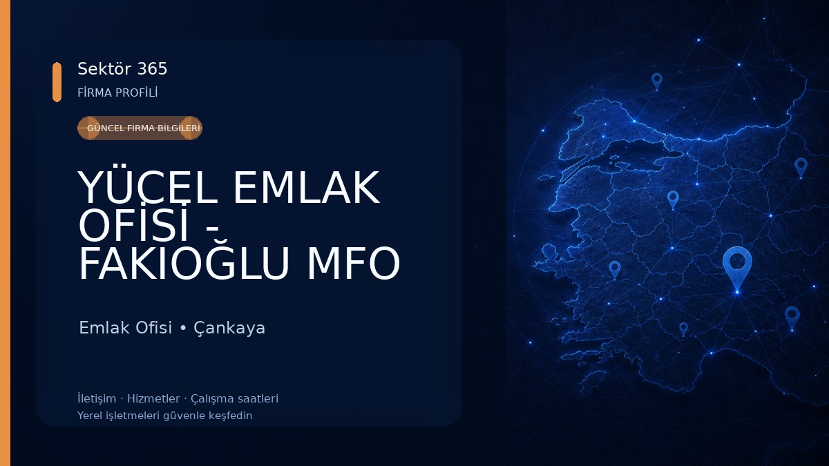 YÜCEL EMLAK OFİSİ - FAKIOĞLU MFO GRUP