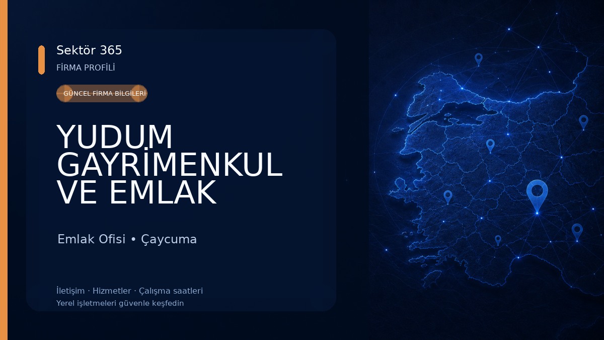 YUDUM GAYRİMENKUL VE EMLAK DANIŞMANLIĞI