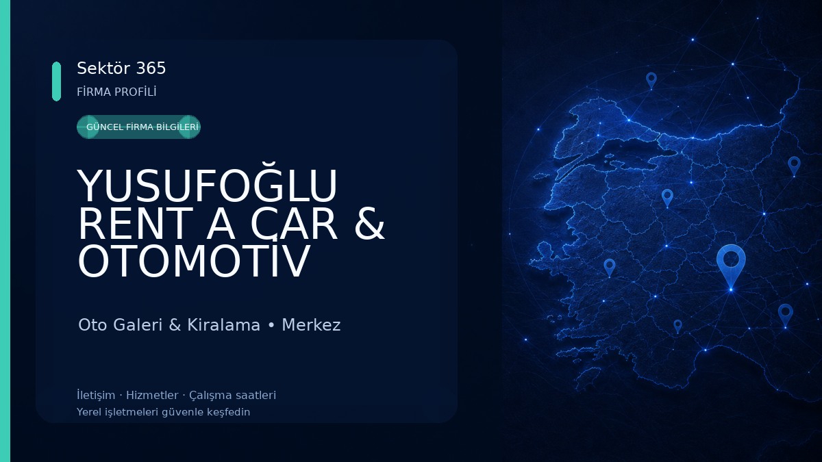 YUSUFOĞLU RENT A CAR & OTOMOTİV SİNOP 